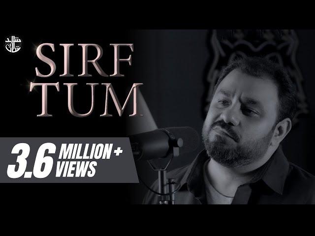 Sirf Tum | OST | Shani Arshad | Ft. Hamza Sohail [English Subtitles]