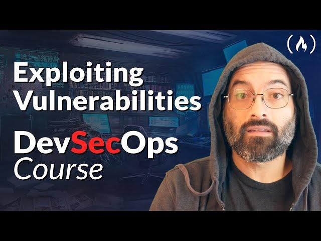 Web App Vulnerabilities - DevSecOps Course for Beginners