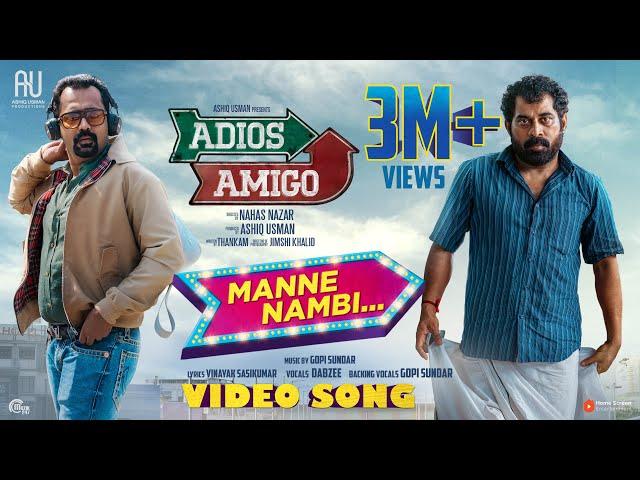 Manne Nambi|Adios Amigo|Asif Ali,Suraj Venjaramoodu|Gopi Sundar|Dabzee|Ashiq Usman|Vinayak Sasikumar