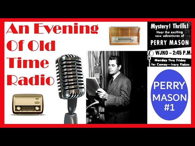 All Night Old Time Radio Shows | Perry Mason #1! | Classic Thriller Radio Shows | 3+ Hours!