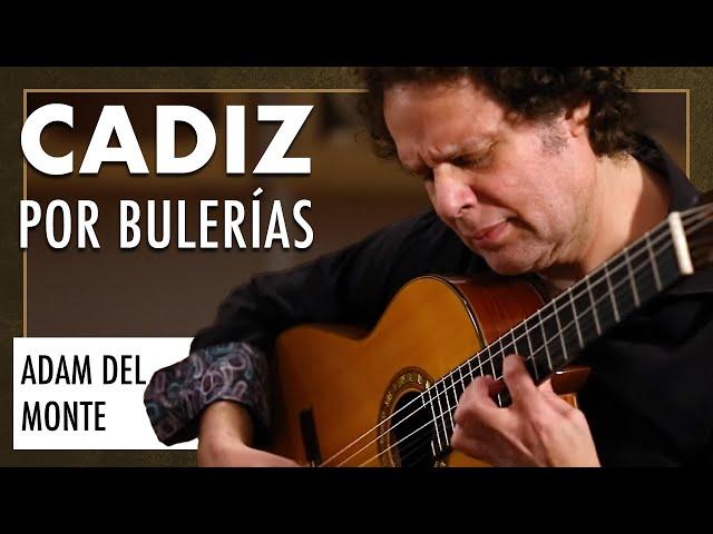 Adam Del Monte performs his "Cadiz - (Por Bulerías)" on a 2016 Francisco Barba guitar (feat. cajon)