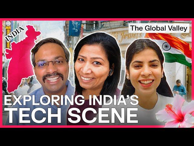 Working in India's Tech Scene | The Global Valley