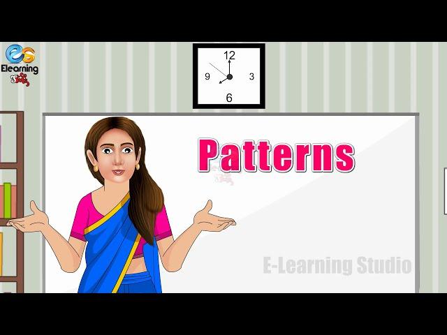 Understanding Patterns | Maths For Kids | Elearning Studio