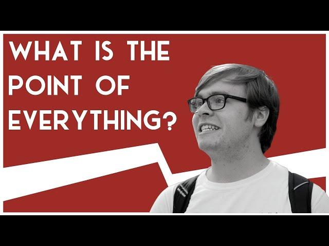 What Is The Point Of Everything? | Road Trip to Truth