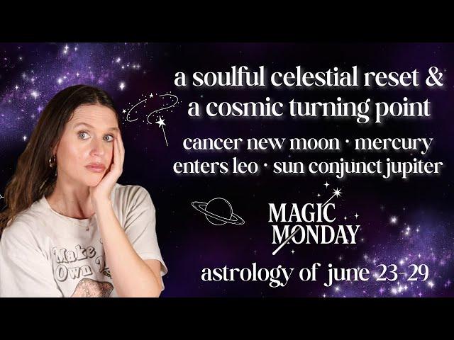 Cancer New Moon 2025, Jupiter Cazimi & Mercury enters Leo: A Soulful (Yet Spiky) Week of Astrology