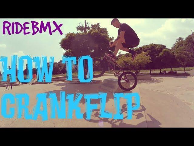 КАК СДЕЛАТЬ КРЭНКФЛИП НА БМХ (HOW TO CRANKFLIP BMX)