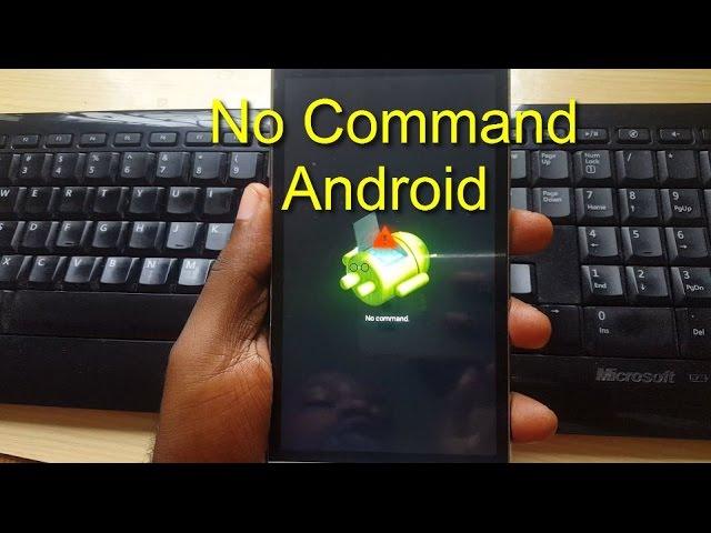 Android No command Fix