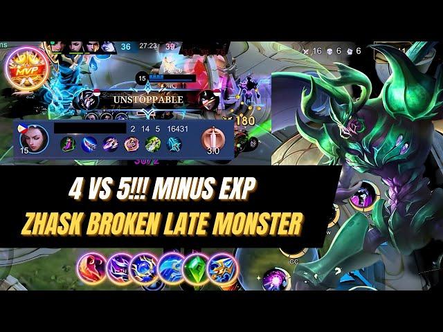 4 vs 5 - Minus EXP, Zhask Broken Late Monster #zhaskgameplay #mlbbnextcreator #zhasktopglobal