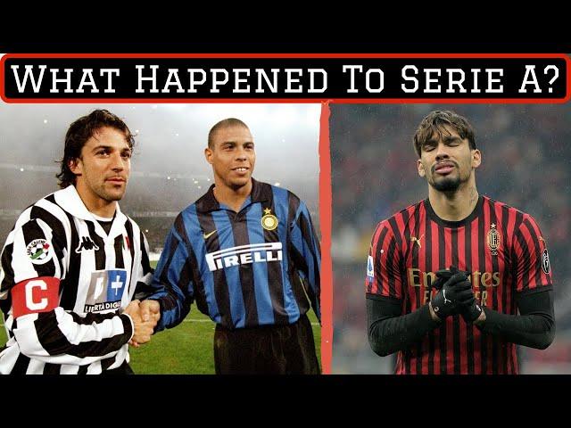 The Rise and Fall of Serie A: What Went Wrong?