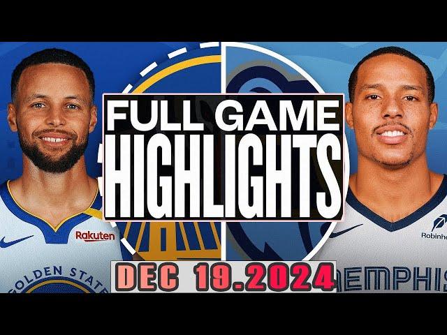 Golden State Warriors VS Memphis Grizzlies Full Game Highlights Dec 19,2024 NBA Season 2024-25