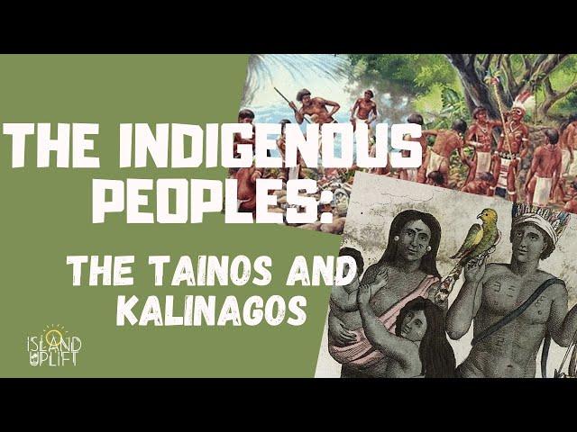 Ep.3 The Taino and Kalinago - CSEC Caribbean History (History Class)