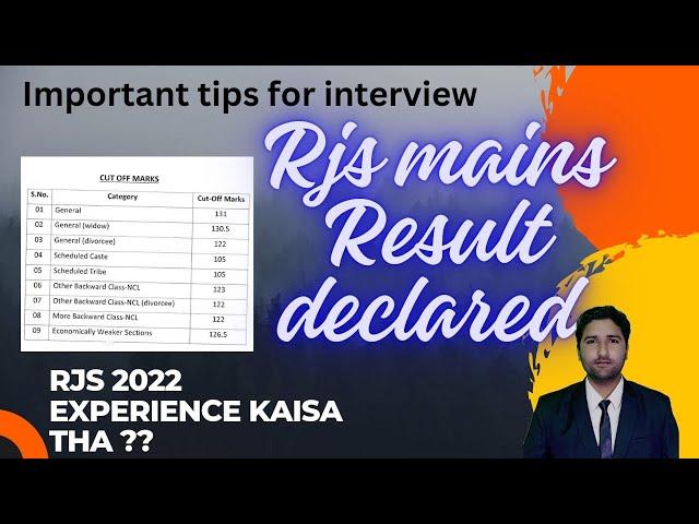 RJS 2024 MAINS RESULT DECLARED.. important interview tips..