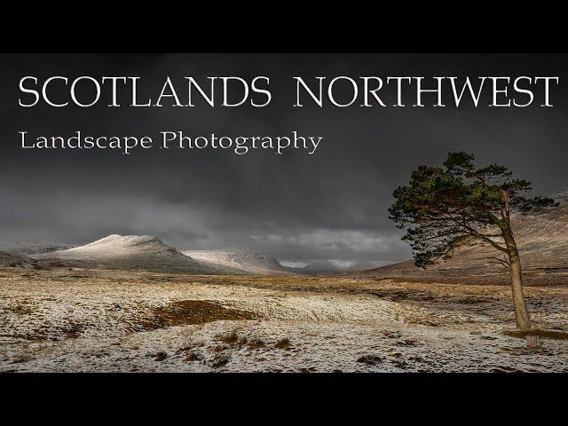 Scotland's Northwest Coast. Landscape Photography.