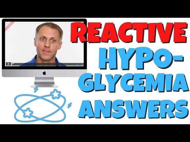 Understanding and improving Reactive Hypoglycemia