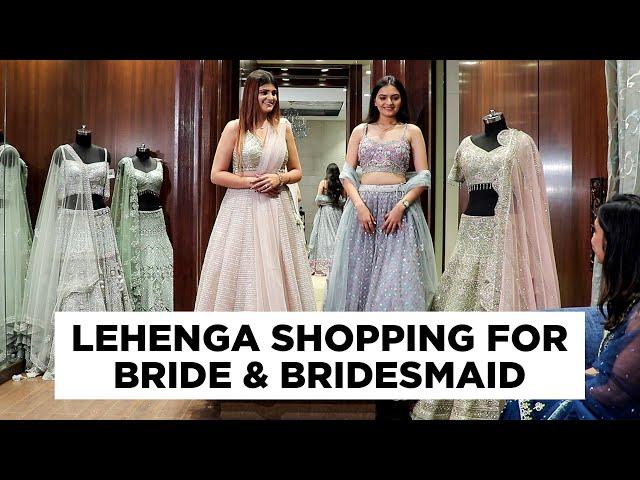 Indian Wedding Lehenga Shopping for Bride and Bridesmaid