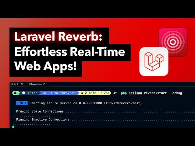 Laravel Reverb: The Easiest Way to Add Real-Time Magic to Your App