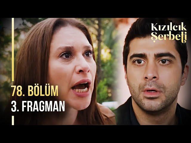 Kızılcık Şerbeti 78. Bölüm 3. Fragman | Her Şey Bitti!