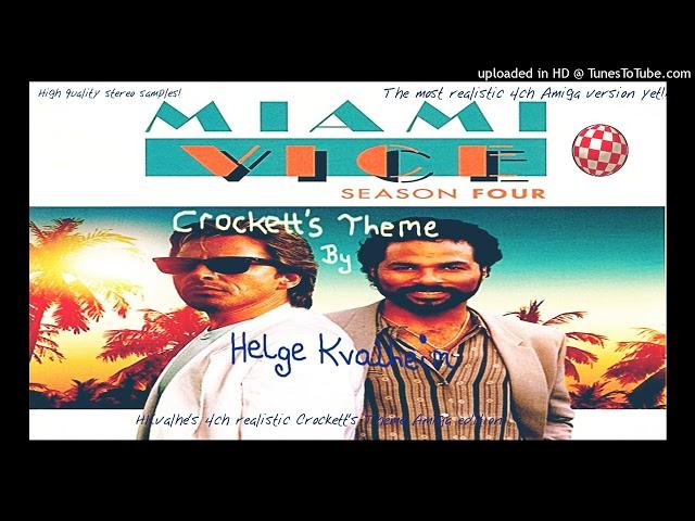 Crockett's Theme (HKvalhe's 4ch Realistic Amiga Edition) - Helge Kvalheim