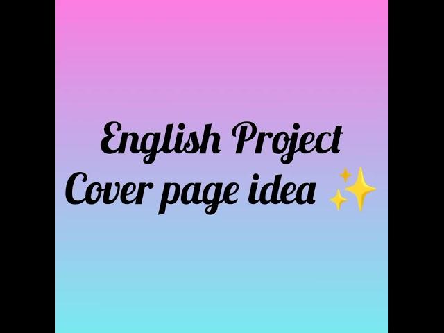 English Project cover page  #edit #english #canva #project #design #coverpage