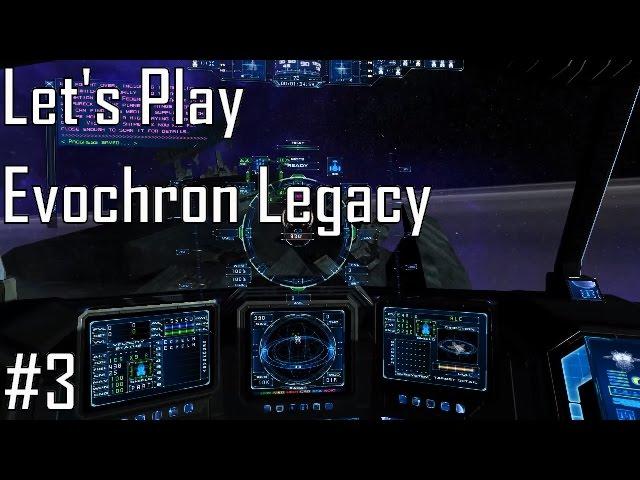 Let's Play Evochron Legacy - Entry 3 - Galaxy Questing