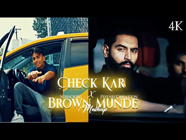 Check Kar X Brown Munde X Baller  - Shubh ft.Parmish Verma & Paradox |  AP Musiczsoul