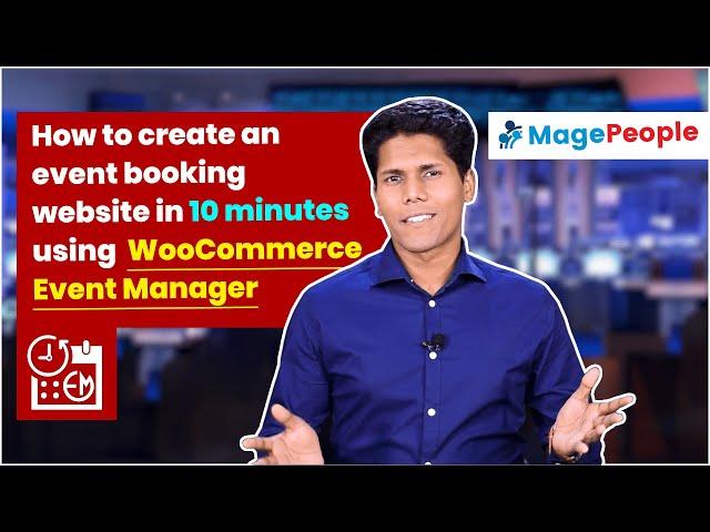 How to create a WP Event booking website in 10 minutes using Woocommerce Event Manager Plugin