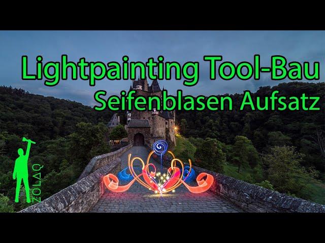 Lightpainting Tool Bau Nr. 23 - Lichtmalen mit Seifenblasen Flaschen