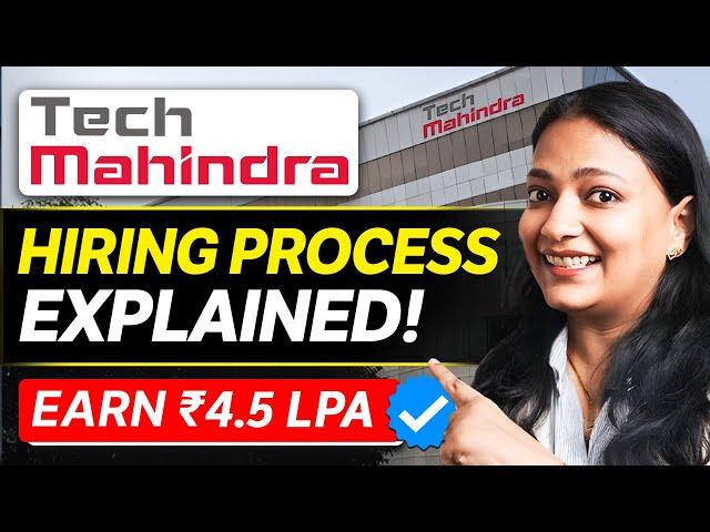 Tech Mahindra HIRING Process For FRESHERS | Complete Details