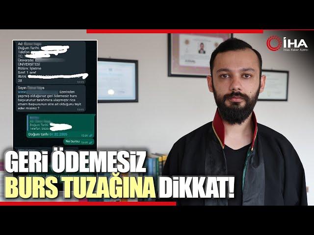 Dolandırıcıların 'Geri Ödemesiz Burs' Tuzağına Dikkat