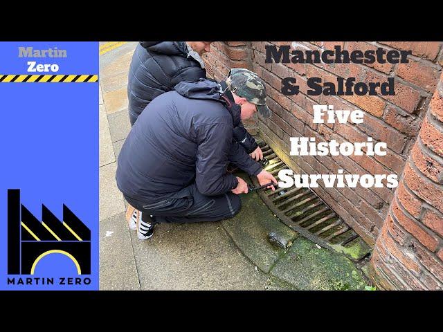 Manchester & Salford. Five MORE Historical survivors