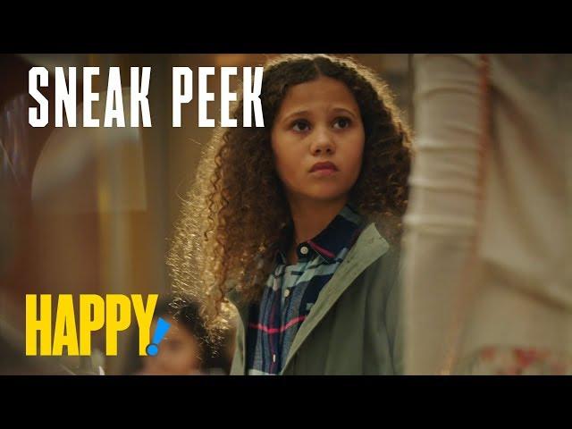 HAPPY! | Season 2, Episode 9: Sneak Peek | SYFY