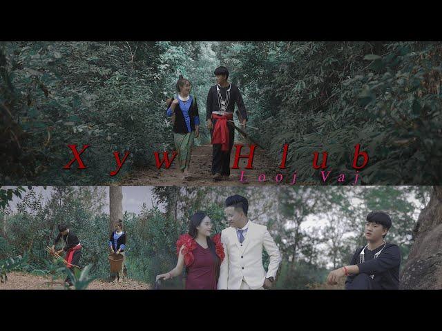 Xyw Hlub - by Long Vang (Official Music Video)