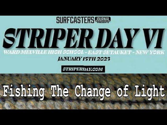 Striped Bass - Fishing The Change of Light - Presented By Ron McKee