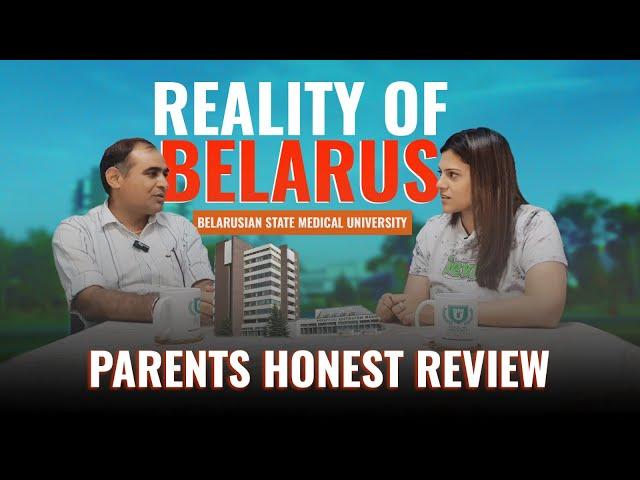 Reality of Belarus | Indian Parents Speaks about the MBBS in Belarus Experience