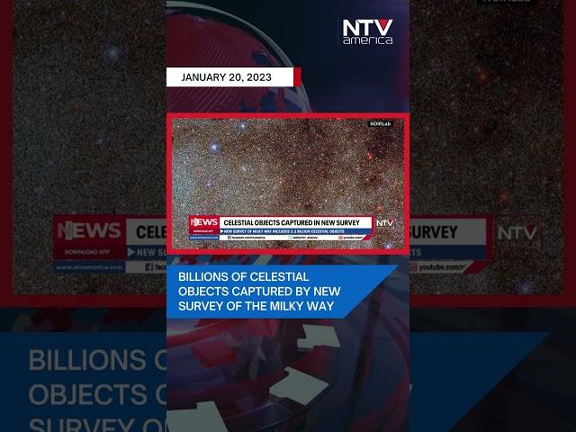 Billions of celestial objects captured by new survey of the Milky Way.