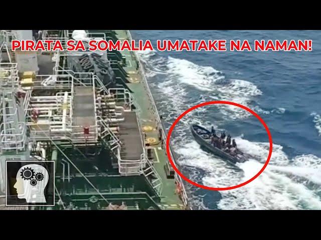  NAKU PO!!! UMATAKE na naman ang PIRATA sa SOMALIA !!! | Jevara PH