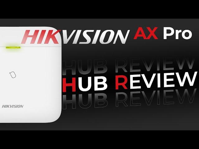 Hikvision AX PRO Wireless Alarm System: AX PRO HUB Review | Features & Activation