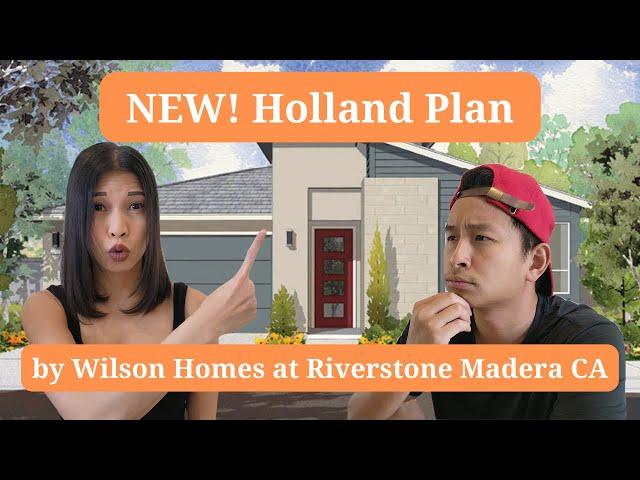 A Peek Inside the NEW Holland Plan by Wilson Homes @ Riverstone Madera CA, house for sale california