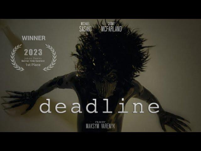 "deadline" - Jakob Owens Horror Short Film Contest 2023