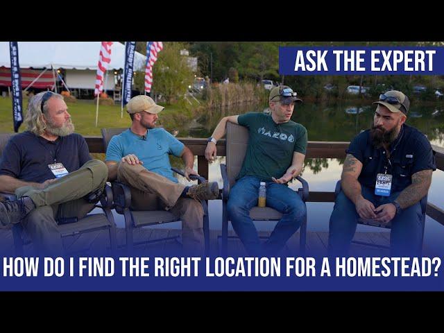 How Do I Find the Right Land for a Homestead? | Ask the Experts