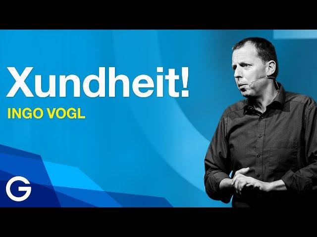 Saufen? Fressen? Rauchen? Xundheit! // Ingo Vogl