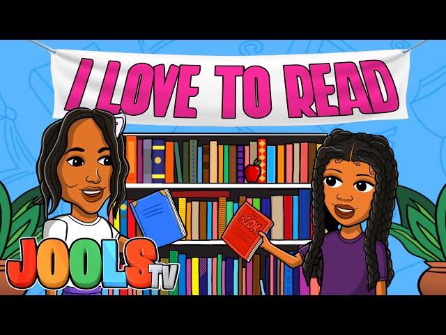 I Love to Read | Reading with JoolsTV | Nursery Rhymes + Kids Songs