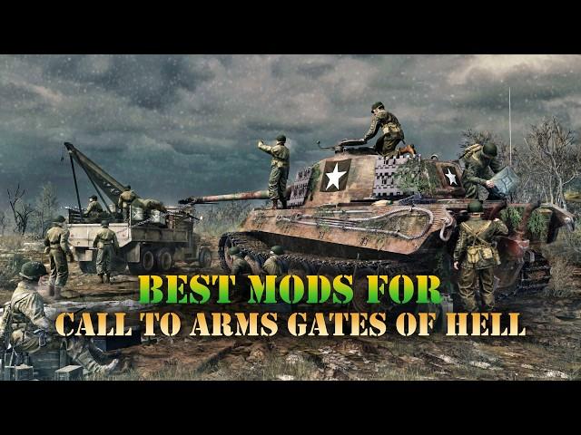 Best Mods for Call To Arms - Gates of Hell (2025)