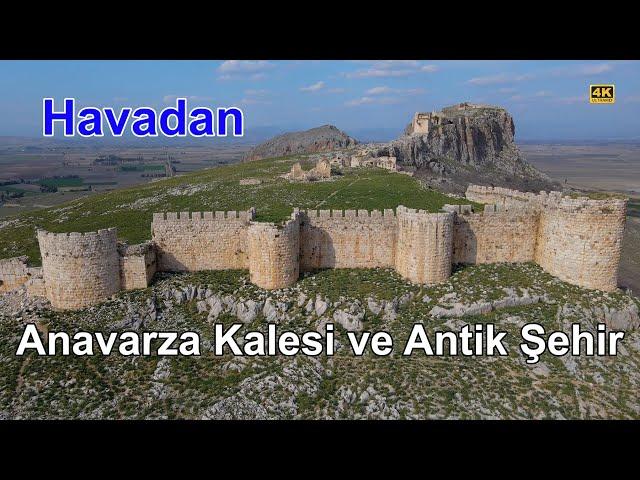 Anavarza Kalesi | Anavarza Antik Şehri Havadan Görüntülendi