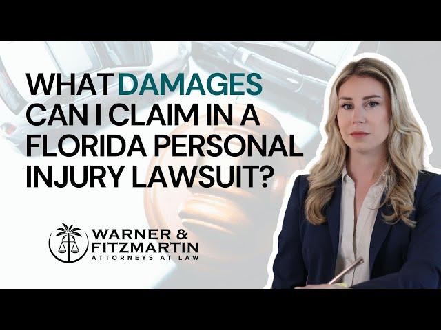 What Damages Can I Claim in a Florida Personal Injury Lawsuit