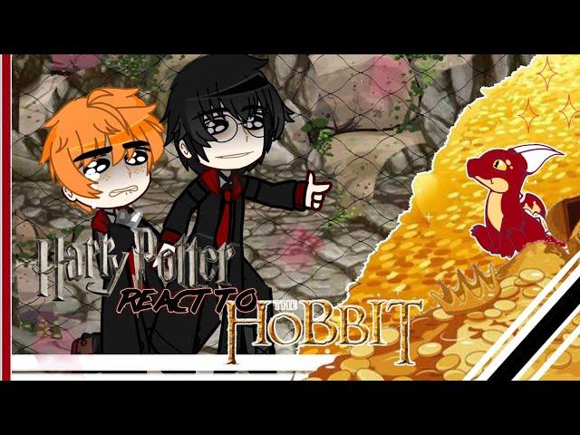 Harry Potter react to Hobbit |Original| Gacha react