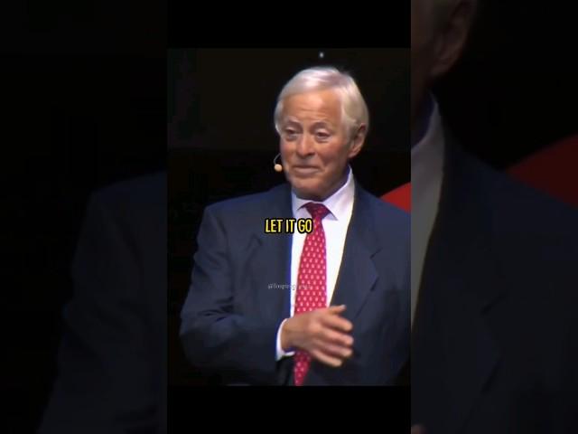 Let it go - Brian tracy