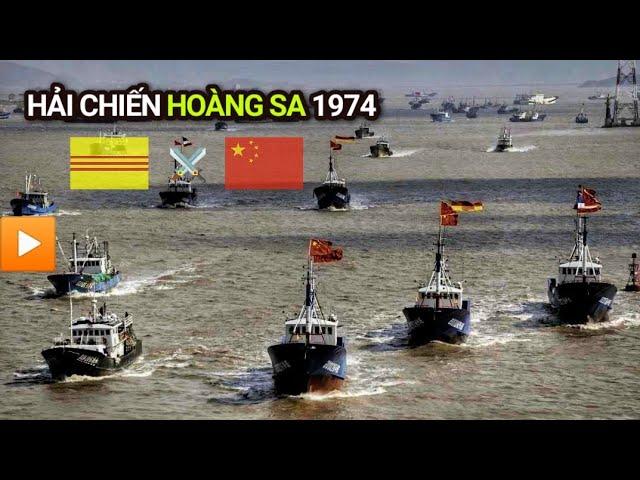 Hải chiến Hoàng Sa 1974 | VNCH - Trung Quốc