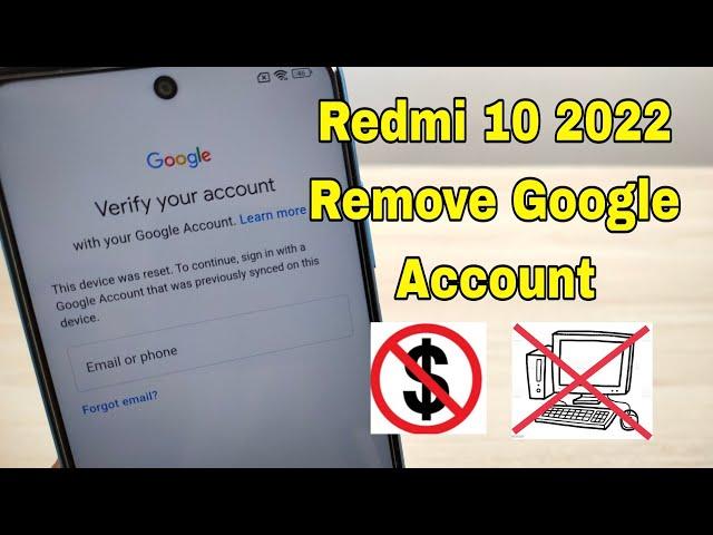 Xiaomi Redmi 10 2022 (21121119SG), Remove Google Account, Bypass FRP, Without PC.