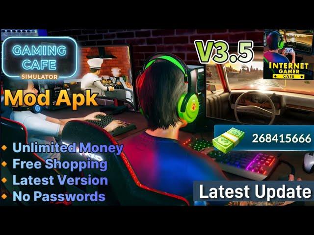 Internet Gamer Cafe Simulator Mod Apk v3.5 Unlimited Money Free Shopping Latest Version 2024